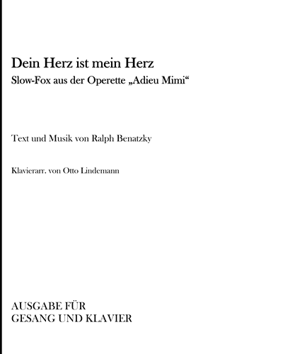 Dein Herz ist mein Herz — Ralph Benatzky