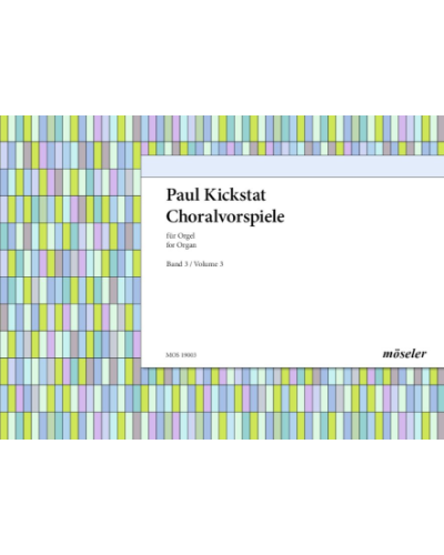 Chorale preludes — Paul Kickstat