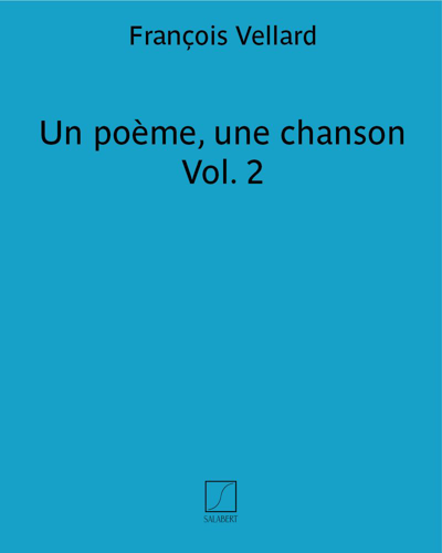 Un poème, une chanson Vol. 2 — François Vellard