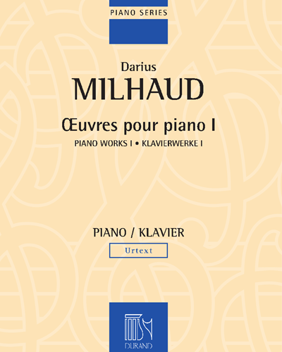 Œuvres pour piano I — Darius Milhaud