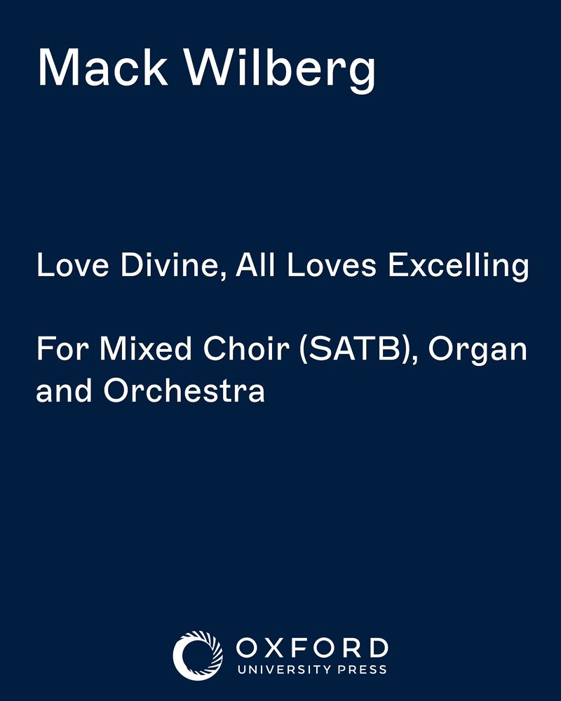 Love Divine, All Loves Excelling — Mack Wilberg