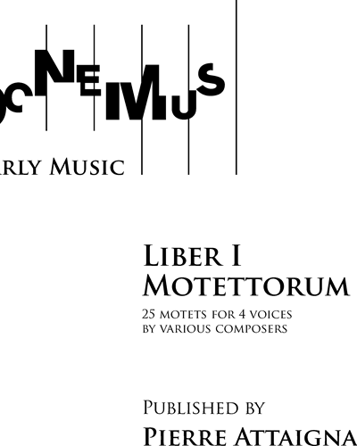 Liber I Motettorum — Pierre Attaignant