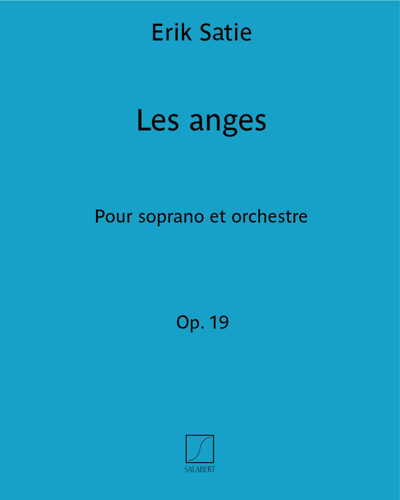 Les anges (Extract from '5 Mélodies', op. 19) — 萨蒂