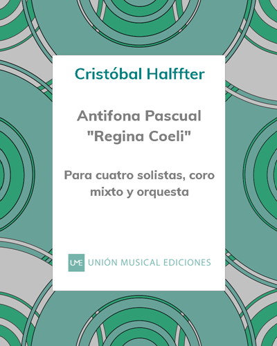 Antifona Pascual "Regina Coeli" — Cristóbal Halffter