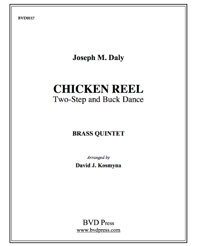 Chicken Reel — Joseph Michael Daly