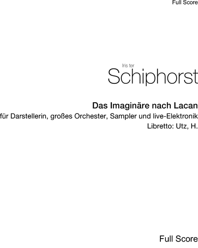 Das Imaginäre nach Lacan — Iris ter Schiphorst