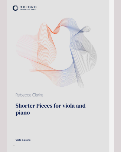 Shorter Pieces for Viola and Piano — 丽贝卡·克拉克