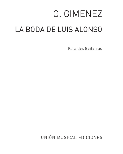 La boda de Luis Alonso — Gerónimo Giménez