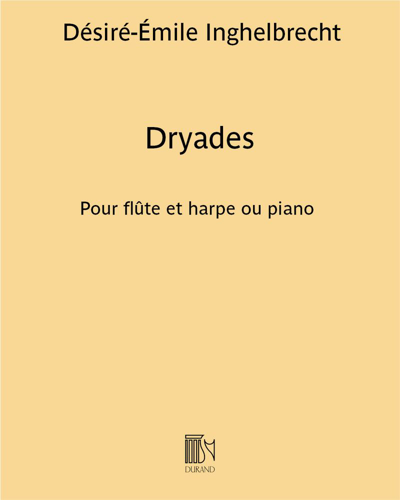 Dryades (Extract No. 2 from 'Esquisses antiques') — Désiré-Émile Inghelbrecht