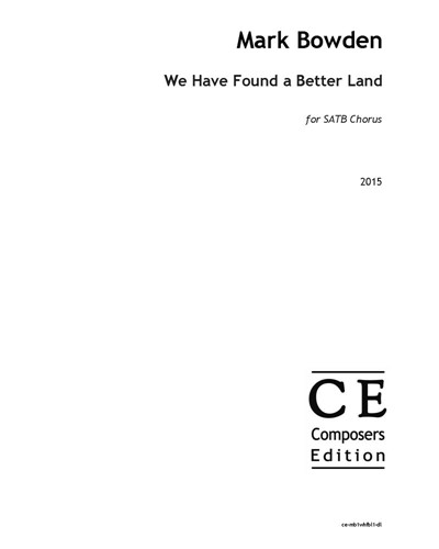 We Have Found a Better Land — Mark Bowden