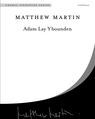 Adam Lay Ybounden — Matthew Martin