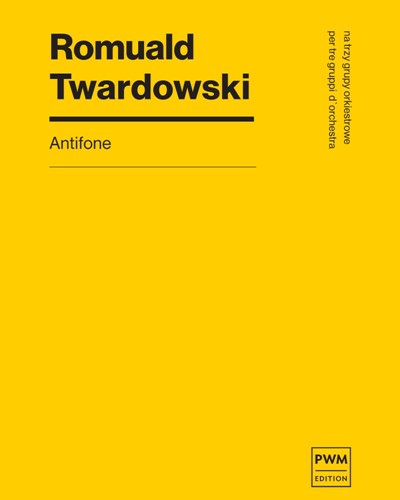 Antifone — Romuald Twardowski