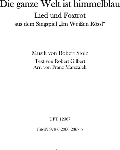 Die ganze Welt ist himmelblau — Robert Stolz