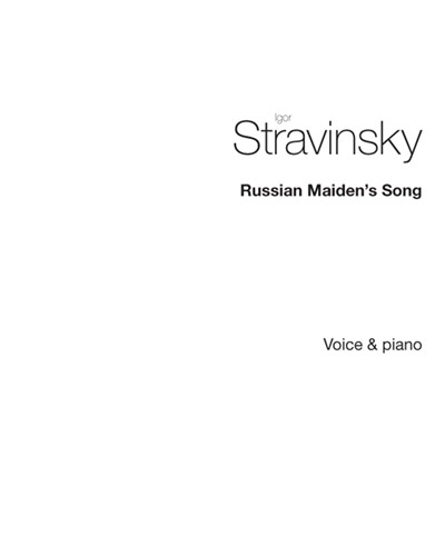 Russian Maiden's Song (No. 1 from 'Mavra') — 斯特拉文斯基