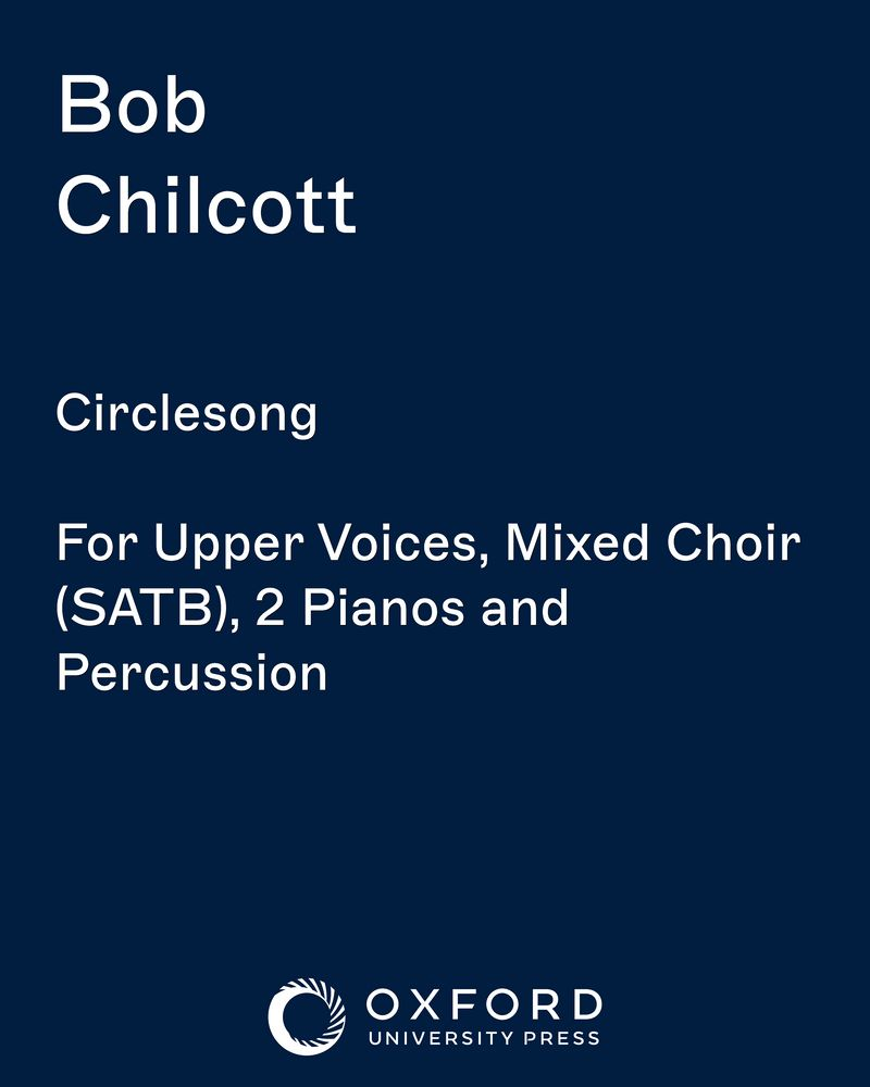Circlesong — Bob Chilcott
