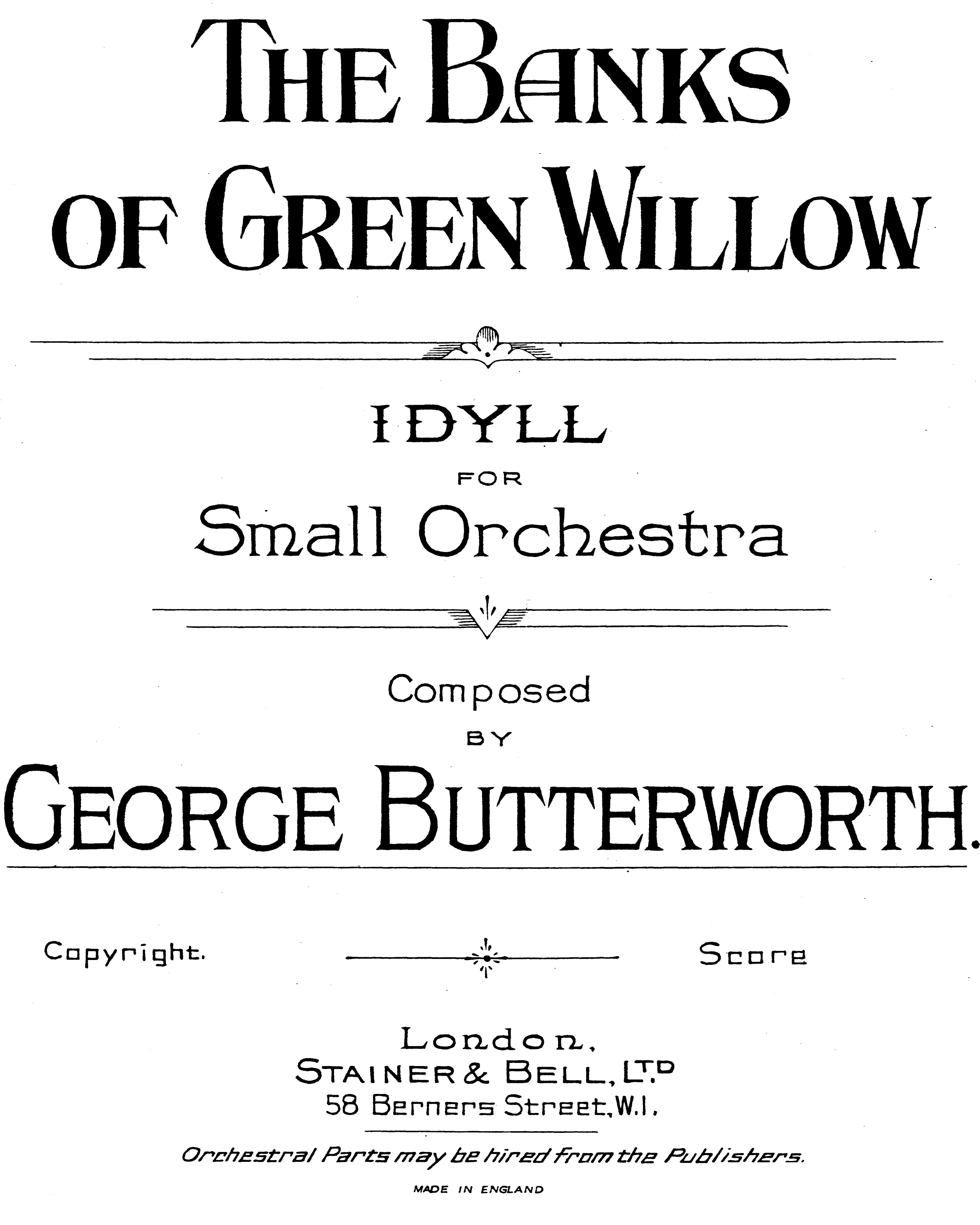 The Banks of Green Willow — George Butterworth