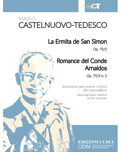 La Ermita de San Simon Op. 75/2 – Romance del Conde Arnaldos Op. 75/3 n. 2 — 卡斯特尔努奥沃-泰代斯科