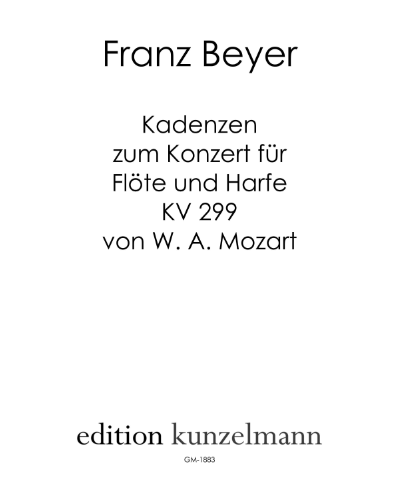 Cadenzas to W. A. Mozart's 'Concerto for Flute and Harp', K. 299 — Franz Beyer