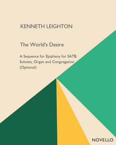 The World's Desire, op. 91 — Kenneth Leighton