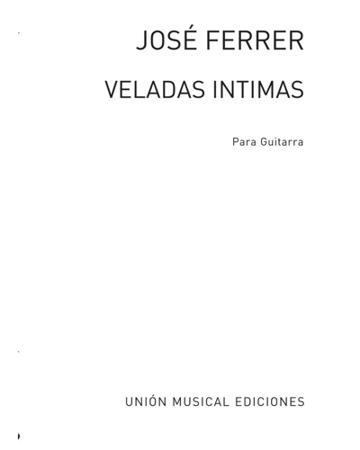 Veladas íntimas, op. 17 — Jose Ferrer