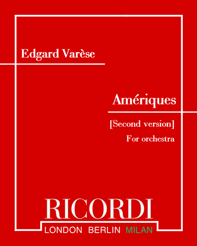 Amériques [Second Version] — 瓦雷兹