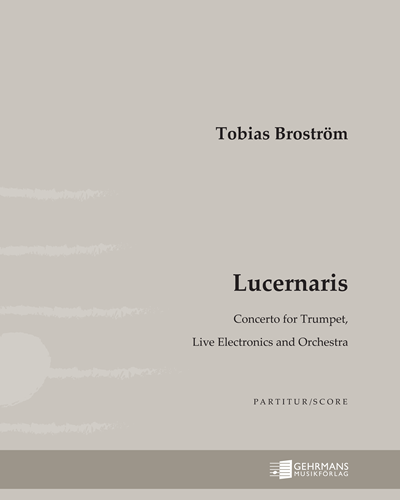 Lucernaris — Tobias Broström