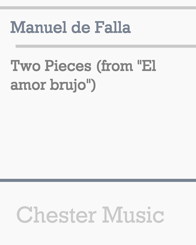 Two Pieces (from 'El amor brujo') — 法雅