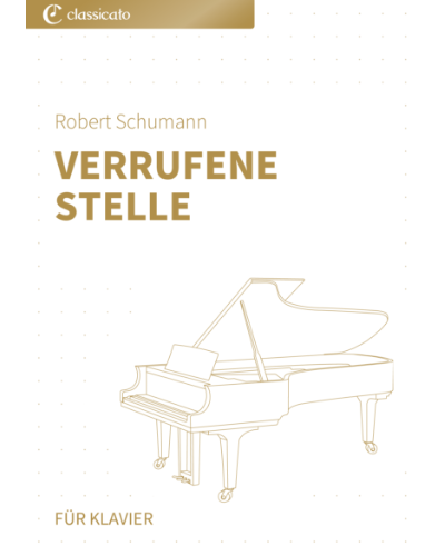 Verrufene Stelle (No. 4 from 'Waldszenen, op. 82') — 舒曼
