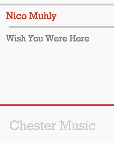 Wish You Were Here — 尼科·穆利