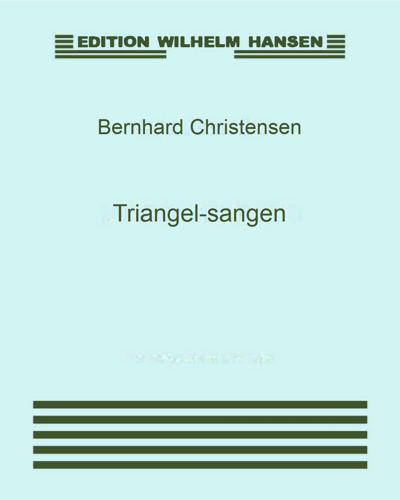 Triangel-sangen — Bernhard Christensen