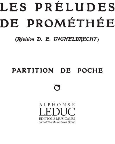 Les Préludes de Prométhée, op. 82 — 福雷