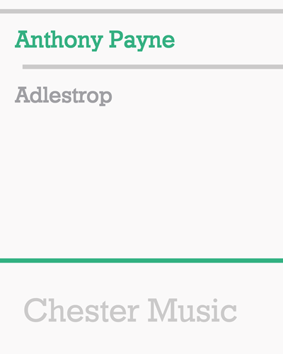 Adlestrop — Anthony Payne