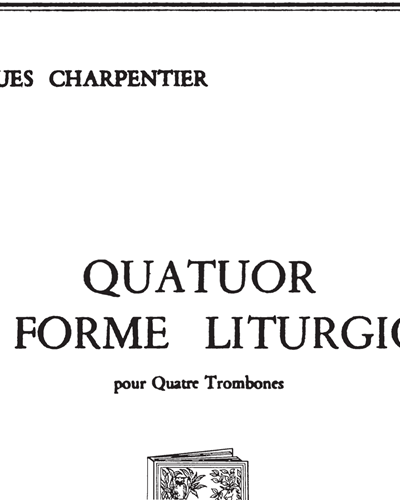 Quatuor de Forme Liturgique — Jacques Charpentier