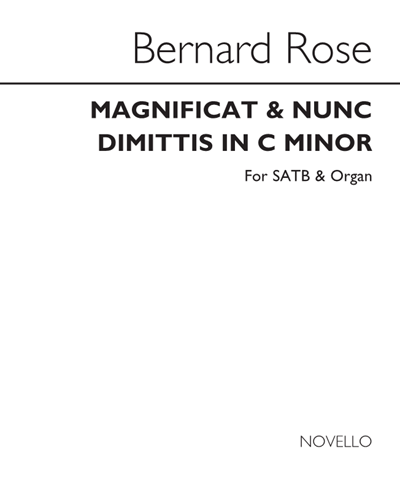 Magnificat and Nunc Dimittis (in C minor) — Bernard Rose