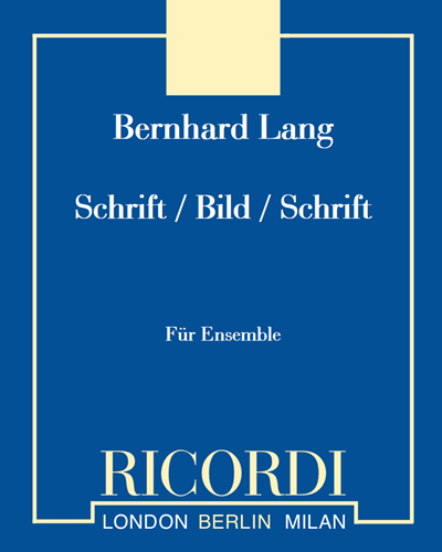 Schrift / Bild / Schrift — Bernhard Lang