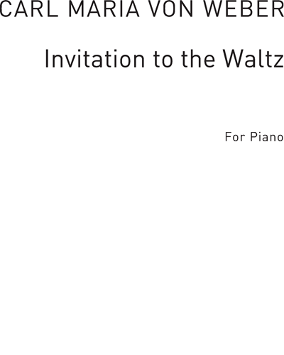 Invitation to the Waltz — Carl Maria von Weber