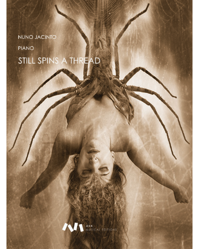Still Spins a Thread — Nuno Jacinto