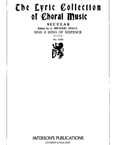 Sing a Song of Sixpence — John Michael Diack
