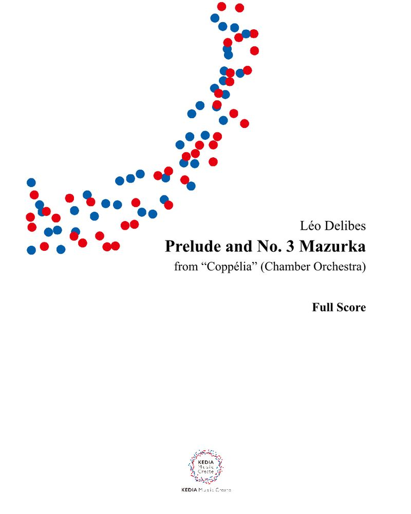Prelude and Mazurka No. 3 (from 'Coppelia') — 德里布