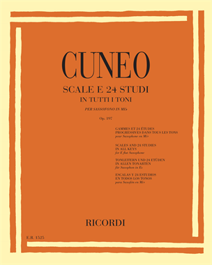 Scale e 24 studi in tutti i toni per sassofono in Mi b Op. 197 — Angelo Francesco Cuneo