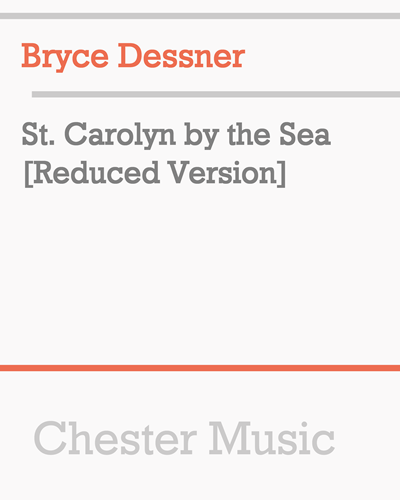 St. Carolyn by the Sea [Reduced Version] — Bryce Dessner