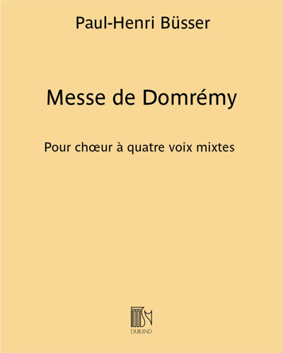 Messe de Domrémy — Henri Büsser