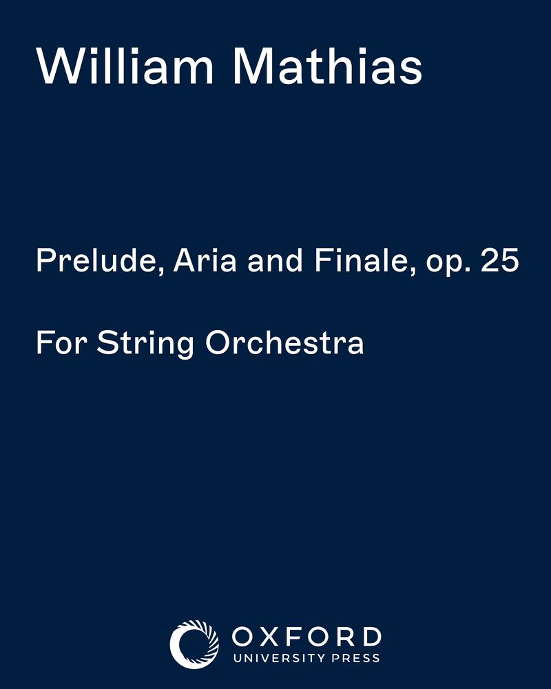 Prelude, Aria and Finale, op. 25 — William Mathias