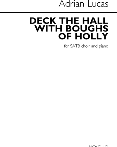 Deck the Hall with Boughs of Holly — Adrian Lucas