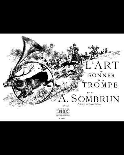 The Art of Hunting Horn Playing, Vol. 2 — Albert Sombrun