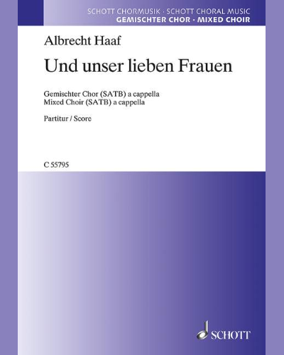 Und unser lieben Frauen — Albrecht Haaf