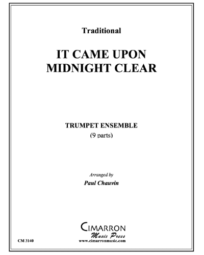 It Came Upon a Midnight Clear — Traditional