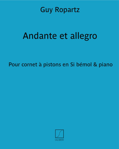 Andante and Allegro for Cornet in B-flat and Piano — 罗帕茨