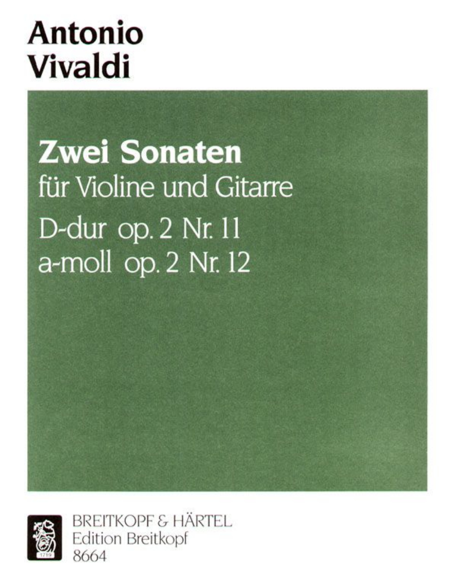 Two Sonatas from op. 2 for Violin and Basso Continuo (Edition for Violin and Guitar) — 维瓦尔第