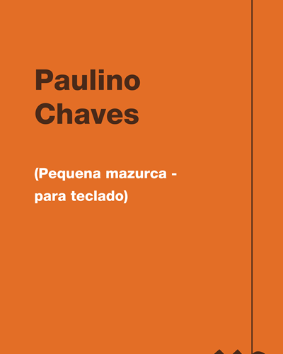 (Pequena mazurca - para teclado) — Paulino Chaves
